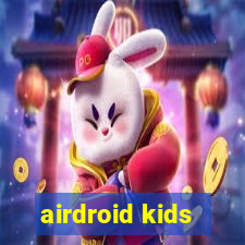 airdroid kids